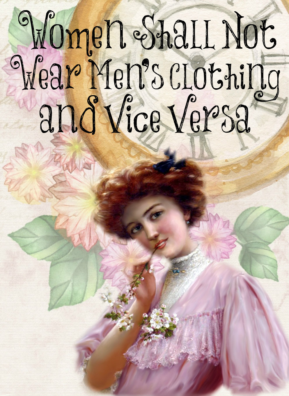 Women Shall Not Wear Men's Clothing and Vice Versa – The