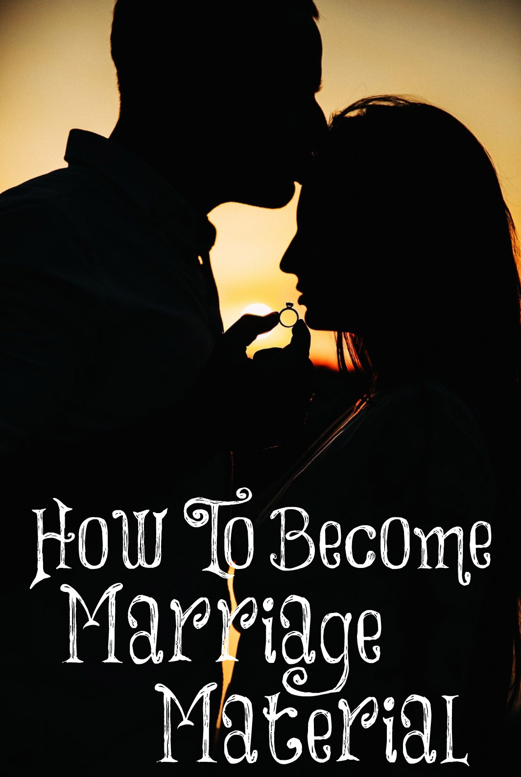 How to Become Marriage Material – The Transformed Wife