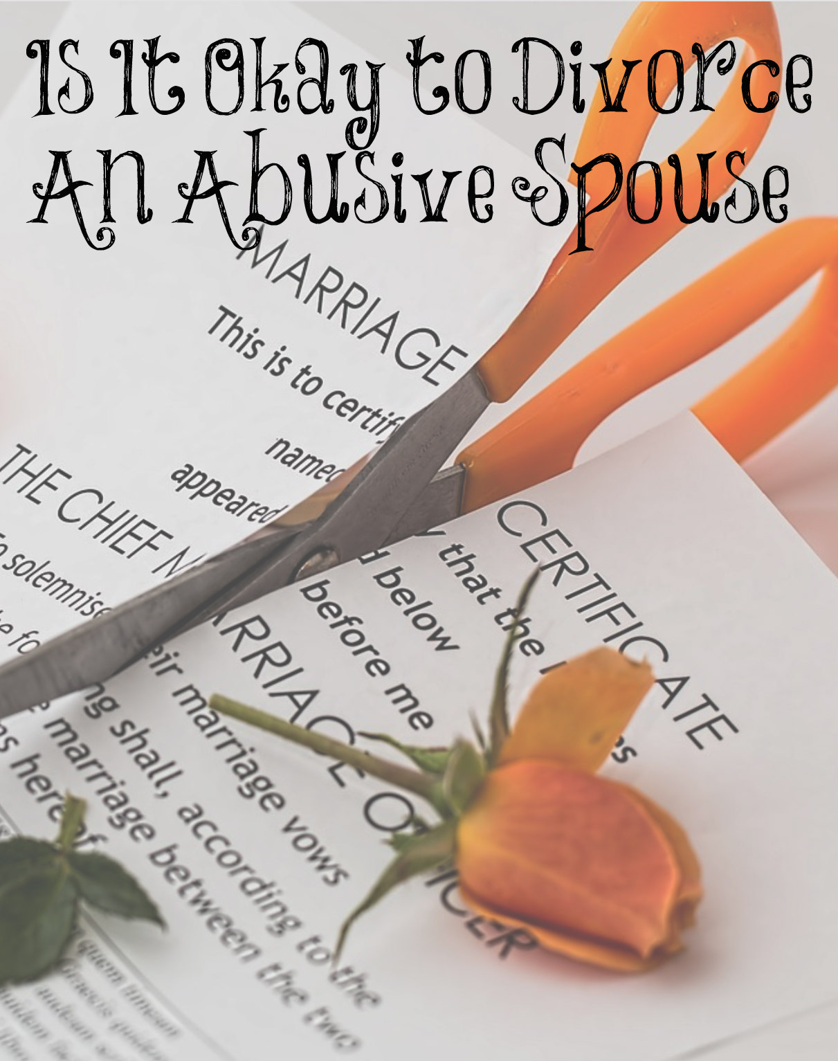 is-it-okay-for-a-wife-to-divorce-an-abusive-spouse-the-transformed-wife